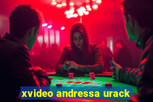 xvideo andressa urack